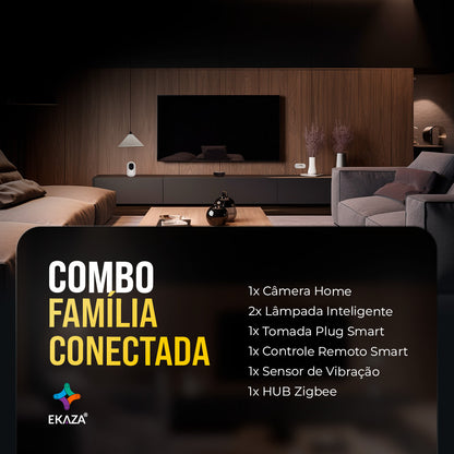 Combo Família Conectada